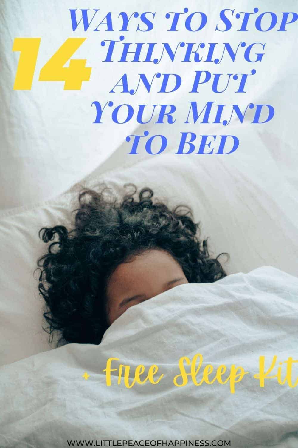 14 ways to stop thinking and put your mind to bed