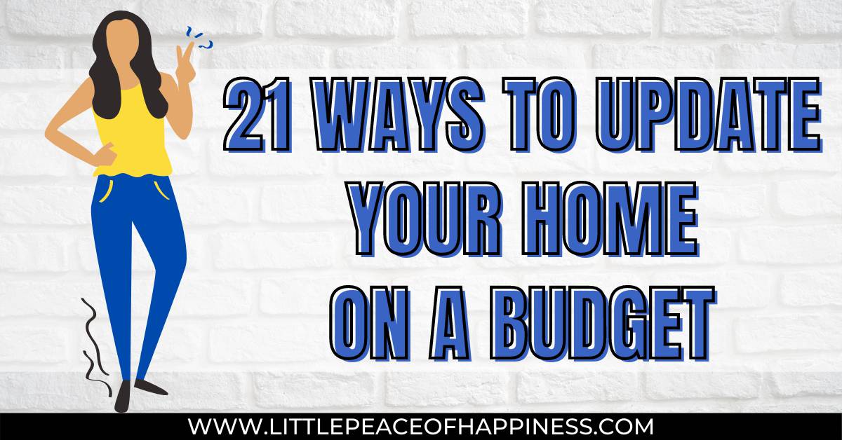 21 ways to update your home on a budget