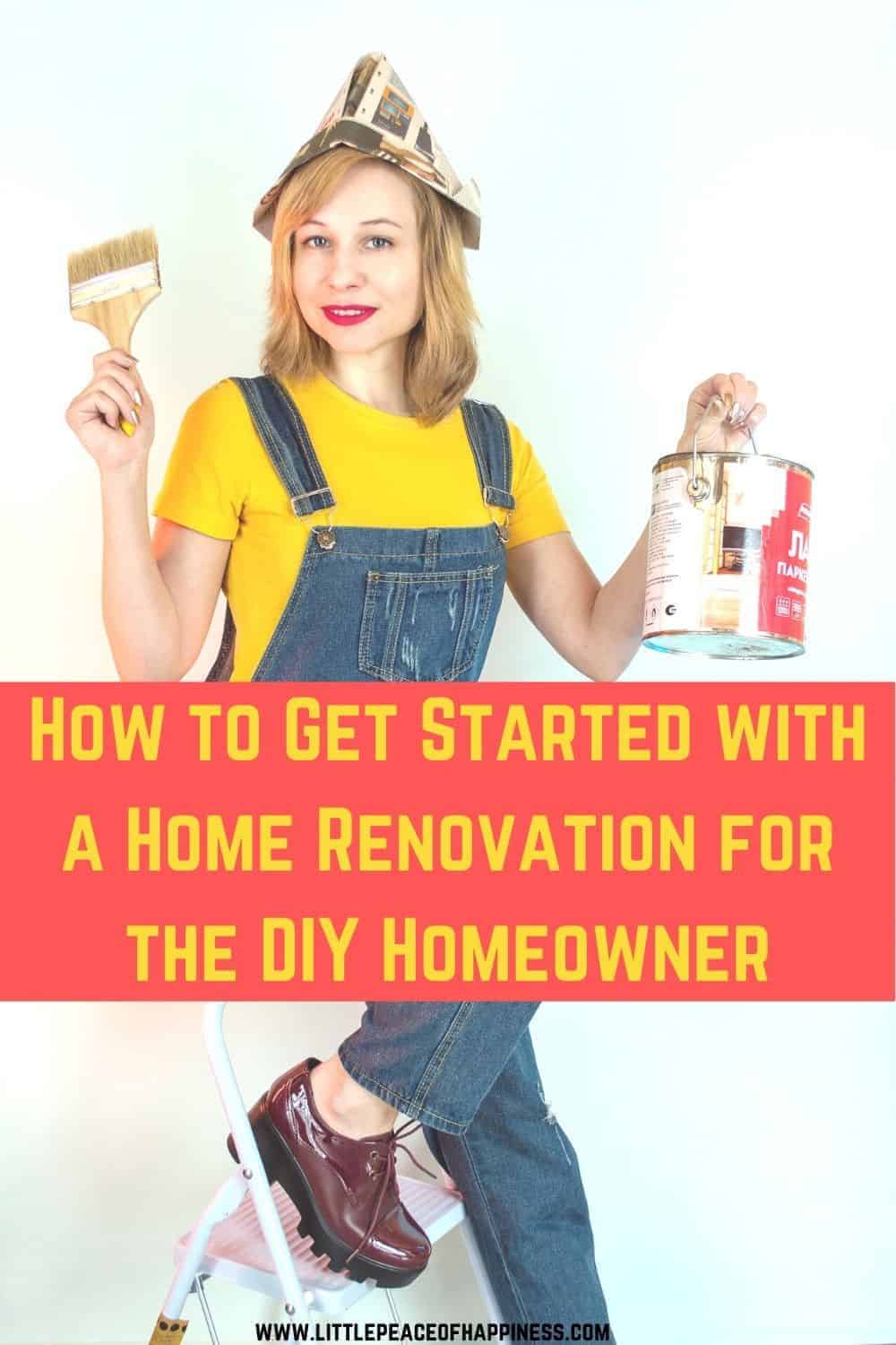 How to get started with a home renovation for the diy homeowner