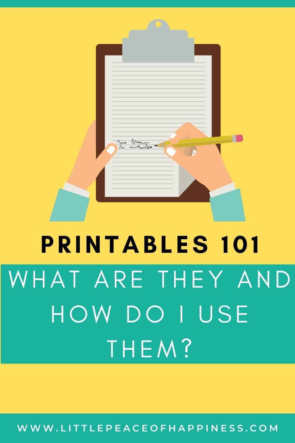 what you should know about printables