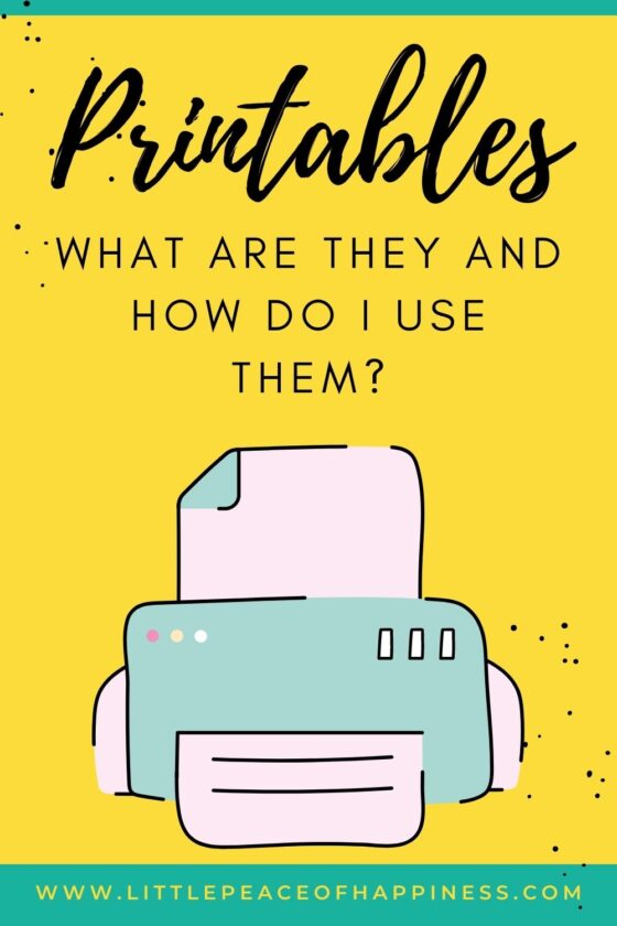 Printables 101: What Are They And Why You Should Use Them - Little ...